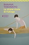 Le strane storie ...
