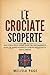 Le Crociate Scoperte : Una ...