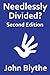 Needlessly Divided: Christi...