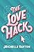 The Love Hack (Tech-nically Love)