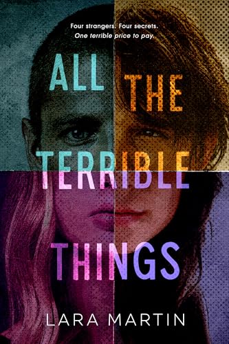 All the Terrible Things (Kindle Edition)
