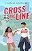 Cross the Line (Lights Out, #1)