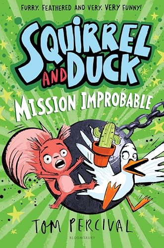 Squirrel and Duck: Mission Improbable (Kindle Edition)