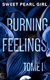 Burning Feelings Burning Feelings