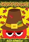 Grumpgiving! : A ...