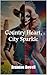 Country Heart, City Sparkle by Brandon  Rowell