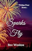 Sparks Fly