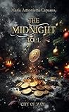 The Midnight Toll (City of Woe Series: Divina Commedia - dark mafia retelling) (Italian Edition)