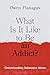 What Is It Like to Be an Addict?: Understanding Substance Abuse