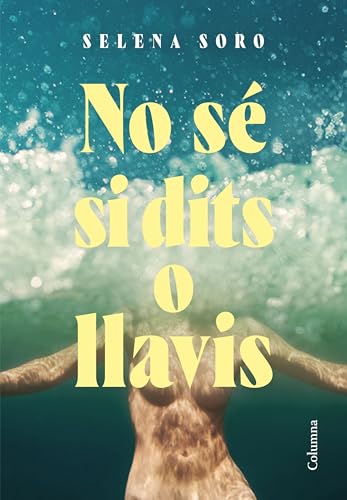 No sé si dits o llavis (Paperback)