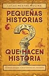 Pequeñas historias que hacen historia