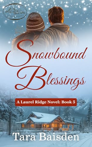 Snowbound Blessings (Laurel Ridge, #5)
