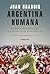 Argentina humana: Teoría y práctica para la justicia social en el siglo XXI. Un proyecto contracul (Spanish Edition)