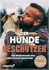 Der Hundebeschütz...