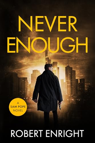 Never Enough (Sam Pope #15)