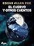 El cuervo y otros cuentos (Spanish Edition)