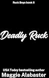 Deadly Ruck