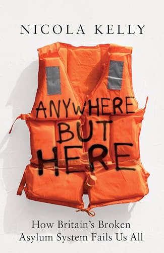 Anywhere But Here: Stories of the Search for Belonging in Modern Britain (Kindle Edition)