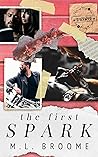 The First Spark