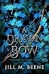 A Drawn Bow