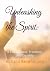 Unleashing the Spirit by Richard Ravenbrook