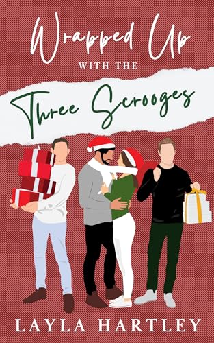 Wrapped Up with the Three Scrooges (Kindle Edition)