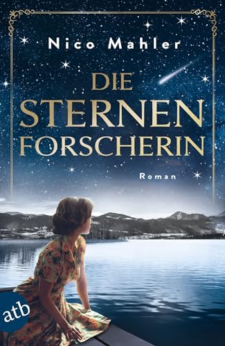 Die Sternenforscherin: Roman (German Edition)