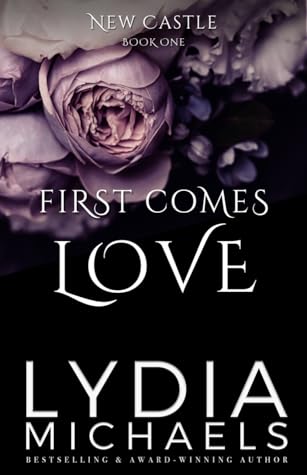 First Comes Love (New Castle, #1)