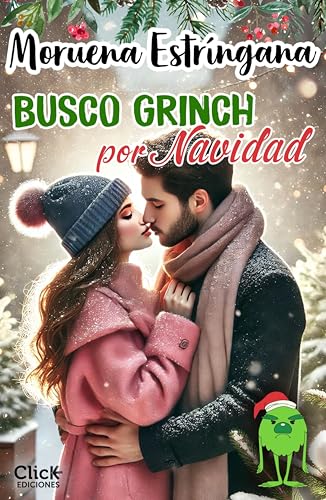 Portada de Busco Grinch por Navidad, de Moruena Estríngana