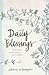 Daily Blessings: 100 Mini D...