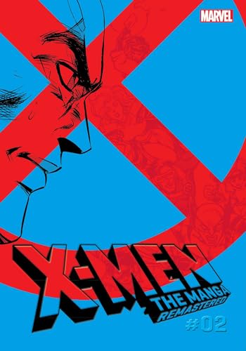 X-Men: The Manga - Remastered, Vol. 2 (Paperback)