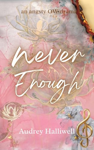 Never Enough (Kindle Edition)