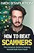 How to Beat Scammers by Nick Stapleton