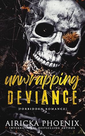 Unwrapping Deviance (Jefferson Rejects #1)