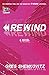Rewind