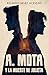 A. Mota y la Muerte de Julieta (Spanish Edition)