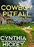 Cowboy Pitfall (The Cowboys of Misty Hollow Book 7)