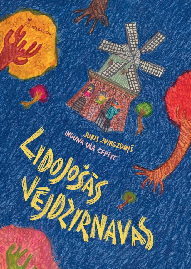 Lidojošās vējdzirnavas (Hardcover)