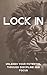 Lock In by Bruno Silva