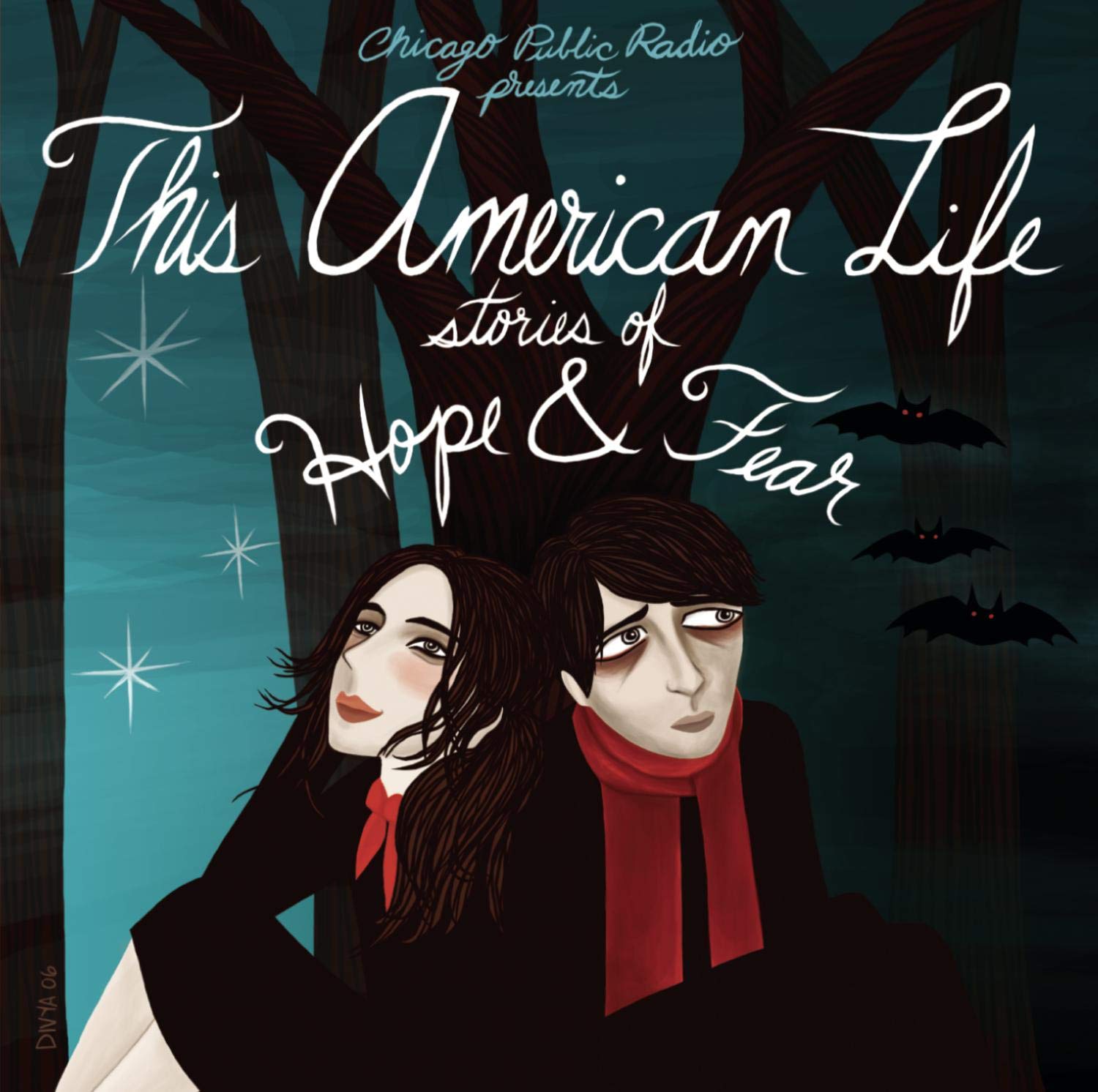 This American Life: Stories of Hope and Fear