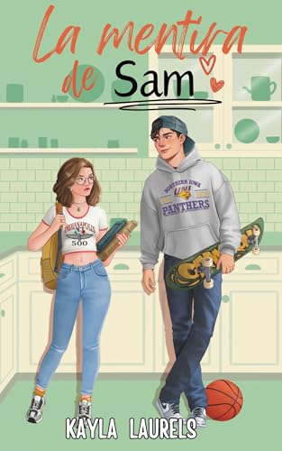 La mentira de Sam (Kindle Edition)