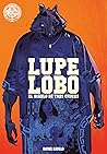 Lupe Lobo: El Dia...