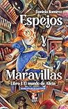 ESPEJOS Y MARAVIL...