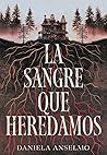 La sangre que her...
