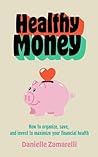Healthy Money: Ho...