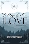 To Appalachia, With Love - Romance Anthology