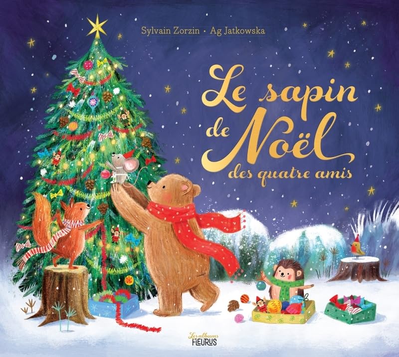 Le sapin de Noël des quatre amis (Hardcover)