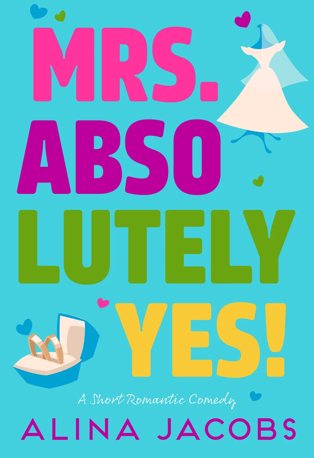 Mrs. Absolutely Yes! (The Seattle Svenssons #1.5)