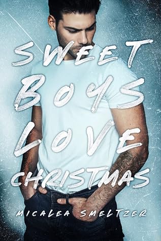 Sweet Boys Love Christmas (The Boys, 6.5)
