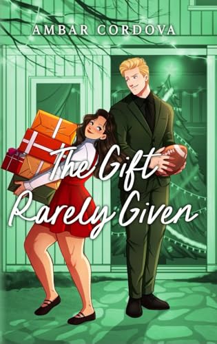 The Gift Rarely Given (Once Upon A December #1)